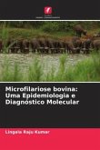 Microfilariose bovina: Uma Epidemiologia e Diagnóstico Molecular