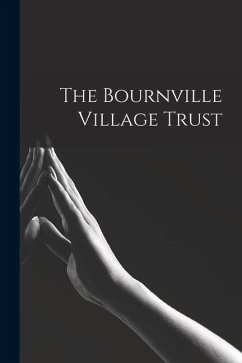 Cover The Bournville Village Trust