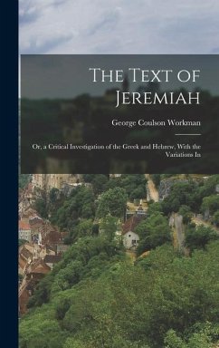 The Text of Jeremiah - Coulson, Workman George