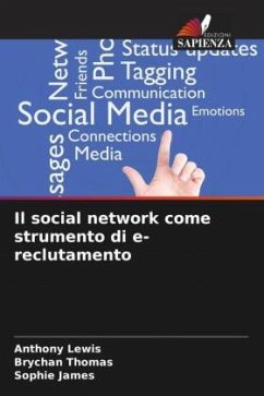 Il social network come strumento di e-reclutamento - Lewis, Anthony;Thomas, Brychan;James, Sophie