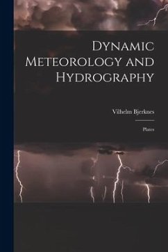 Dynamic Meteorology and Hydrography: Plates - Bjerknes, Vilhelm