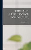 Ethics and Jurisprudence for Dentists