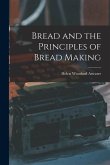 Bread and the Principles of Bread Making
