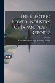 The Electric Power Industry of Japan, Plant Reports