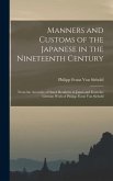 Manners and Customs of the Japanese in the Nineteenth Century