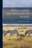 Management and Breeding of Horses