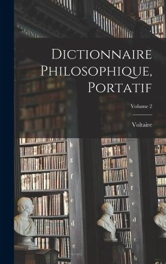 Cover Dictionnaire Philosophique, Portatif; Volume 2