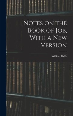 Cover Notes on the Book of Job, With a New Version