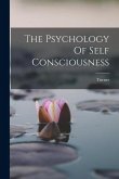 The Psychology Of Self Consciousness The Psychology Of Self Consciousness
