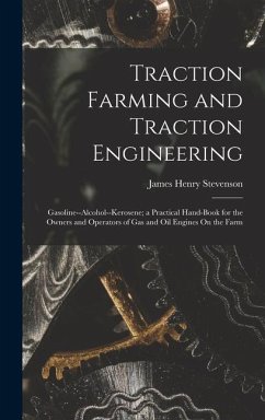 Traction Farming and Traction Engineering - Stevenson, James Henry