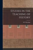 Studies in the Teaching of History