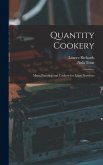 Quantity Cookery