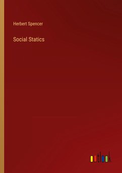 Social Statics - Spencer, Herbert