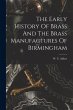 The Early History Of Brass And The... - Bild 1