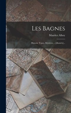 Les Bagnes - Alhoy, Maurice