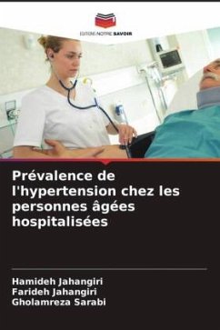 Prévalence de l'hypertension chez les personnes âgées hospitalisées - Jahangiri, Hamideh;Jahangiri, Farideh;Sarabi, Gholamreza