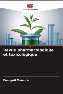 Revue pharmacologique et toxicologique - Mounica, Ponugoti