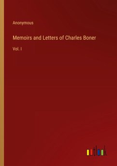 Cover Memoirs and Letters of Charles Boner