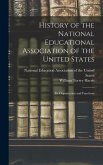 History of the National Educational Association of the United States