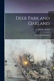Deer Park and Oakland: Twins of the Alleghanies