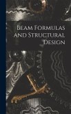 Beam Formulas and Structural Design