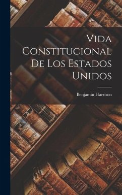 Cover Vida Constitucional de los Estados Unidos