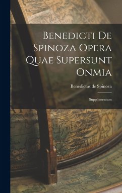 Cover Benedicti de Spinoza Opera Quae Supersunt Onmia