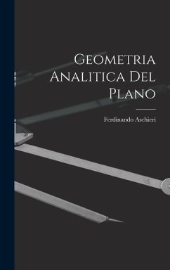 Geometria Analitica Del Plano - Aschieri, Ferdinando