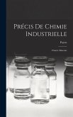 Précis De Chimie Industrielle: Chimie Minérale