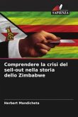 Comprendere la crisi del sell-out nella storia dello Zimbabwe