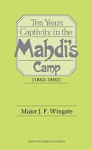 Ten Years' Captivity in the Mahdi's Camp (1882-1892)