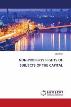 NON-PROPERTY RIGHTS OF SUBJECTS OF THE CAPITAL