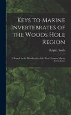 Keys to Marine Invertebrates of the Woods Hole Region