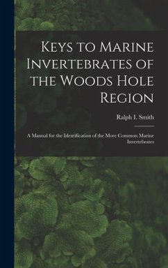 Keys to Marine Invertebrates of the Woods Hole Region - Smith, Ralph