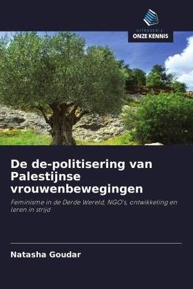 De de-politisering van Palestijnse vrouwenbewegingen
