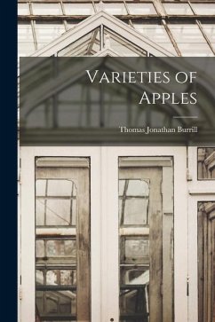 Varieties of Apples - Jonathan, Burrill Thomas