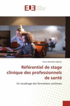 Référentiel de stage clinique des professionnels de santé - Katembo Kalemo, Oscar