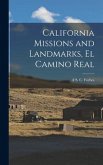 California Missions and Landmarks, El Camino Real