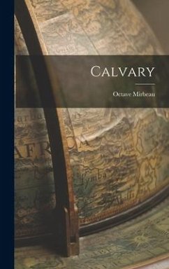 Calvary - Mirbeau, Octave