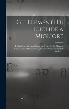 Gli Elementi Di Euclide a Migliore - Anonymous