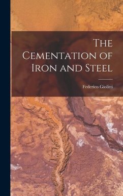 The Cementation of Iron and Steel - Giolitti, Federico