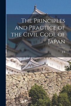 Cover The Principles and Practice of the Civil Code of Japan