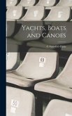 Yachts, Boats and Canoes