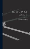 The Story of Euclid