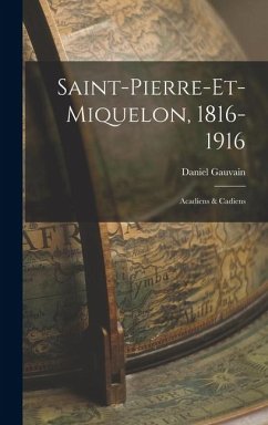 Cover Saint-Pierre-et-Miquelon, 1816-1916