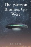 The Wattson Brothers Go West (eBook, ePUB)
