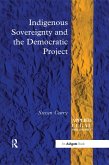 Indigenous Sovereignty and the Democratic Project (eBook, ePUB)