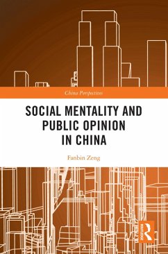 Social Mentality and Public Opinion in China (eBook, PDF) - Zeng, Fanbin