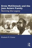Ernie McClintock and the Jazz Actors Family (eBook, ePUB)