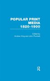 Popular Print Media: 1820-1900 (eBook, ePUB)